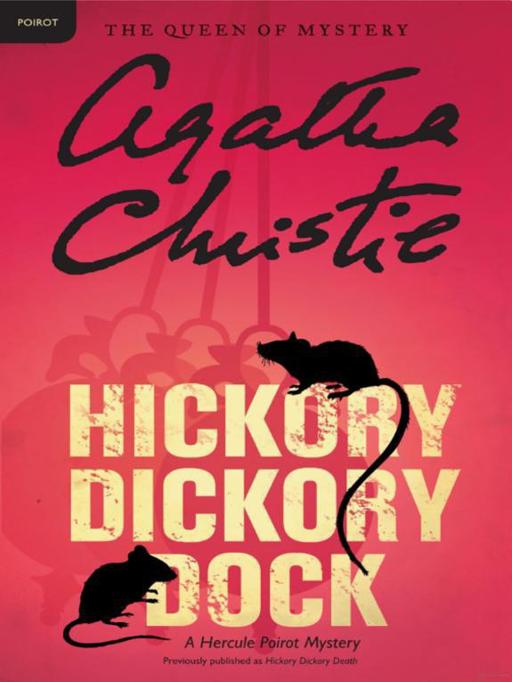 Hickory Dickory Dock: A Hercule Poirot Mystery