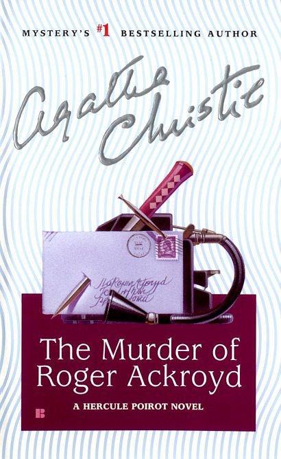 The murder of Roger Ackroyd