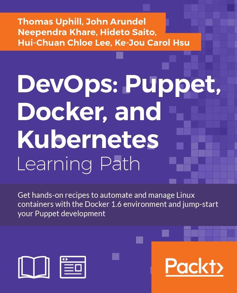 DevOps: Puppet, Docker, and Kubernetes