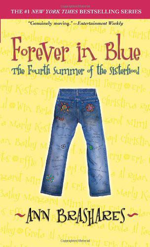 Forever in Blue: The Fourth Summer of the Sisterhood