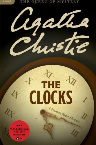 The Clocks: A Hercule Poirot Mystery