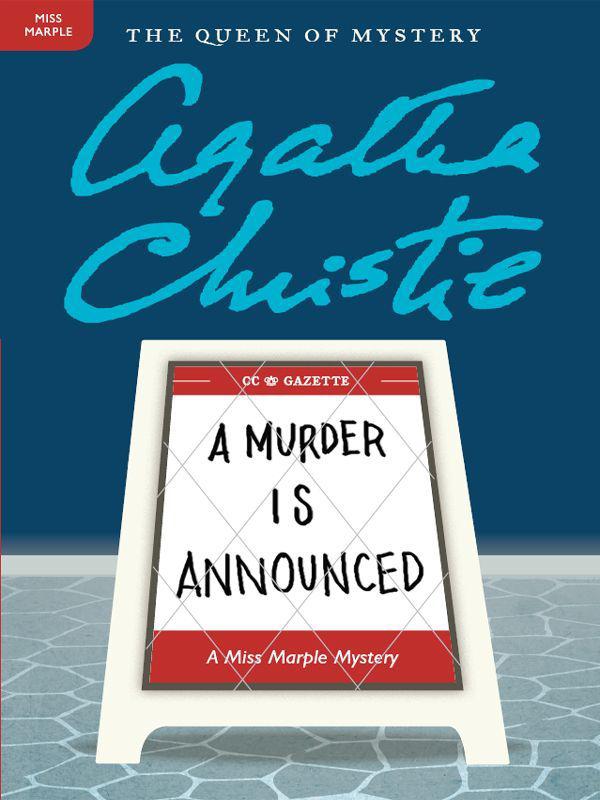 A Murder Is Announced: A Miss Marple Mystery