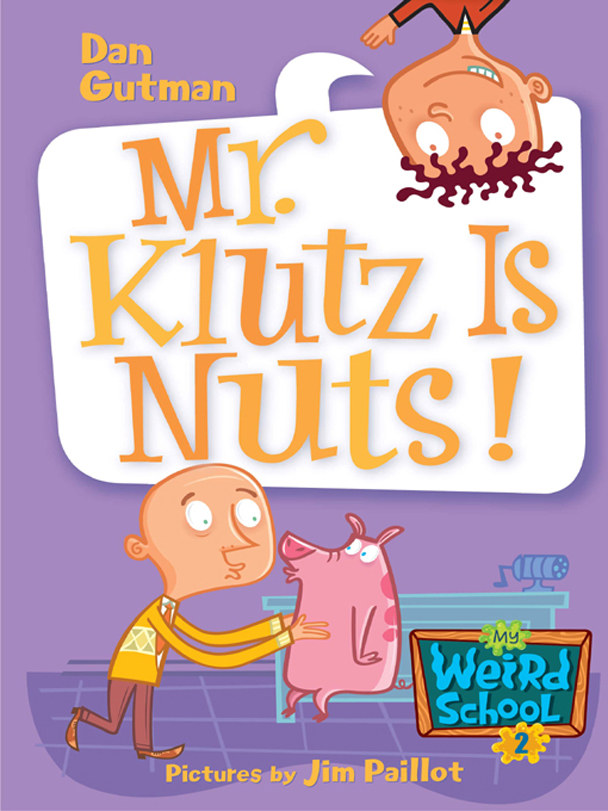 Mr. Klutz Is Nuts!