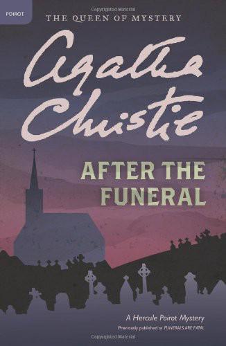 After the Funeral: A Hercule Poirot Mystery