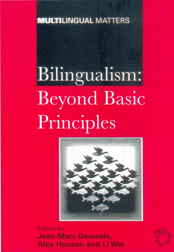 Bilingualism: Beyond Basic Principles