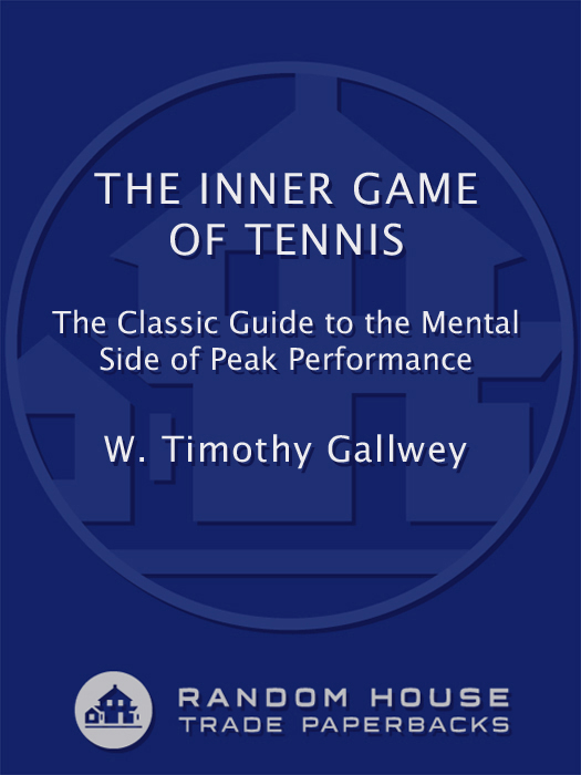 The Inner Game of Tennis