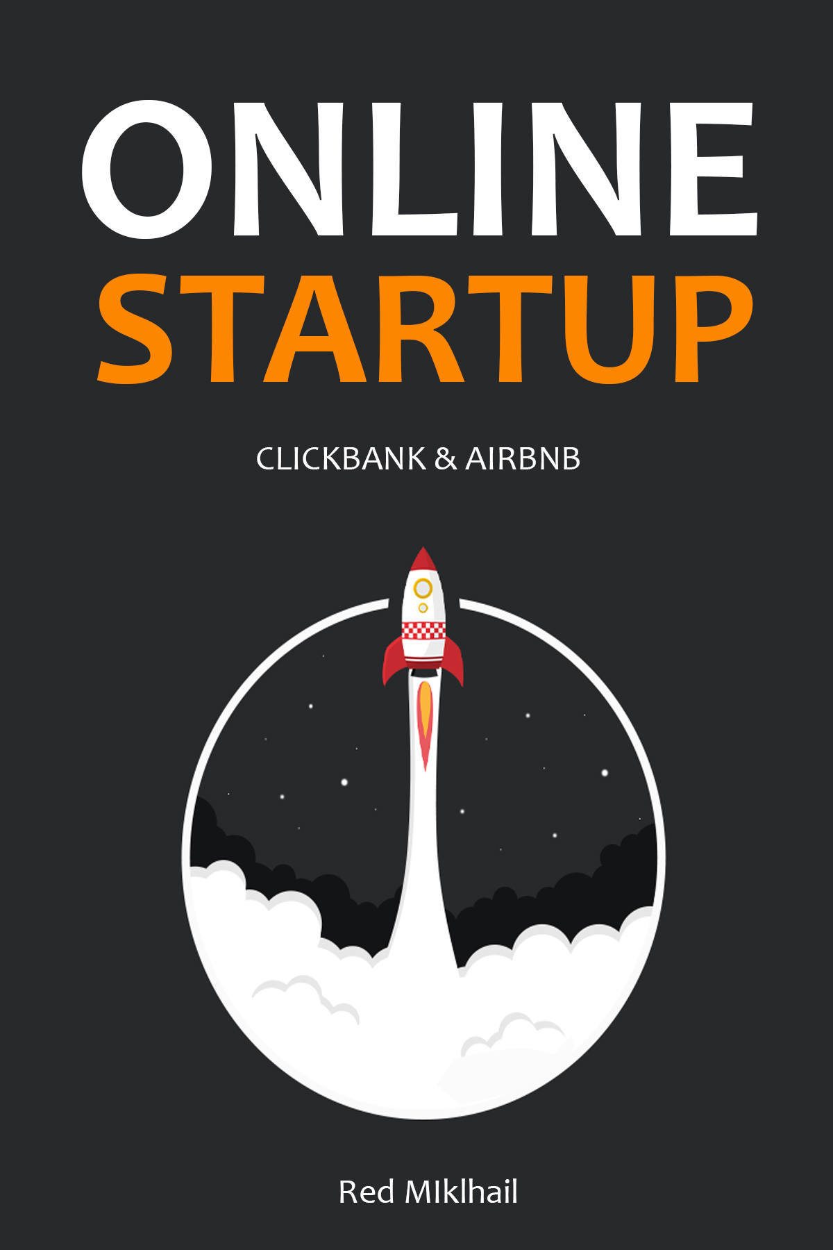 ONLINE STARTUP (2 in 1 Home Based Business Bundle): CLICKBANK & AIRBNB