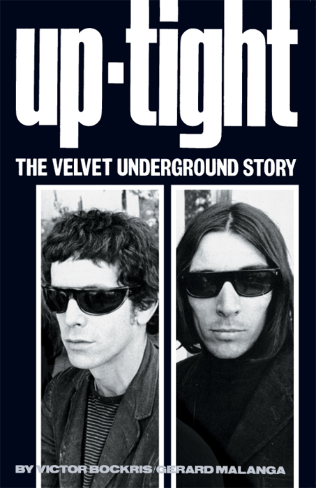 Up-Tight: The Velvet Underground Story