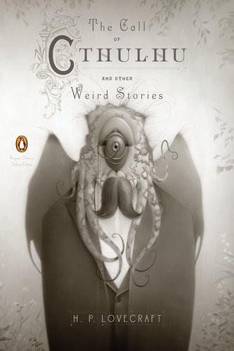 The Call of Cthulhu and Other Weird Stories