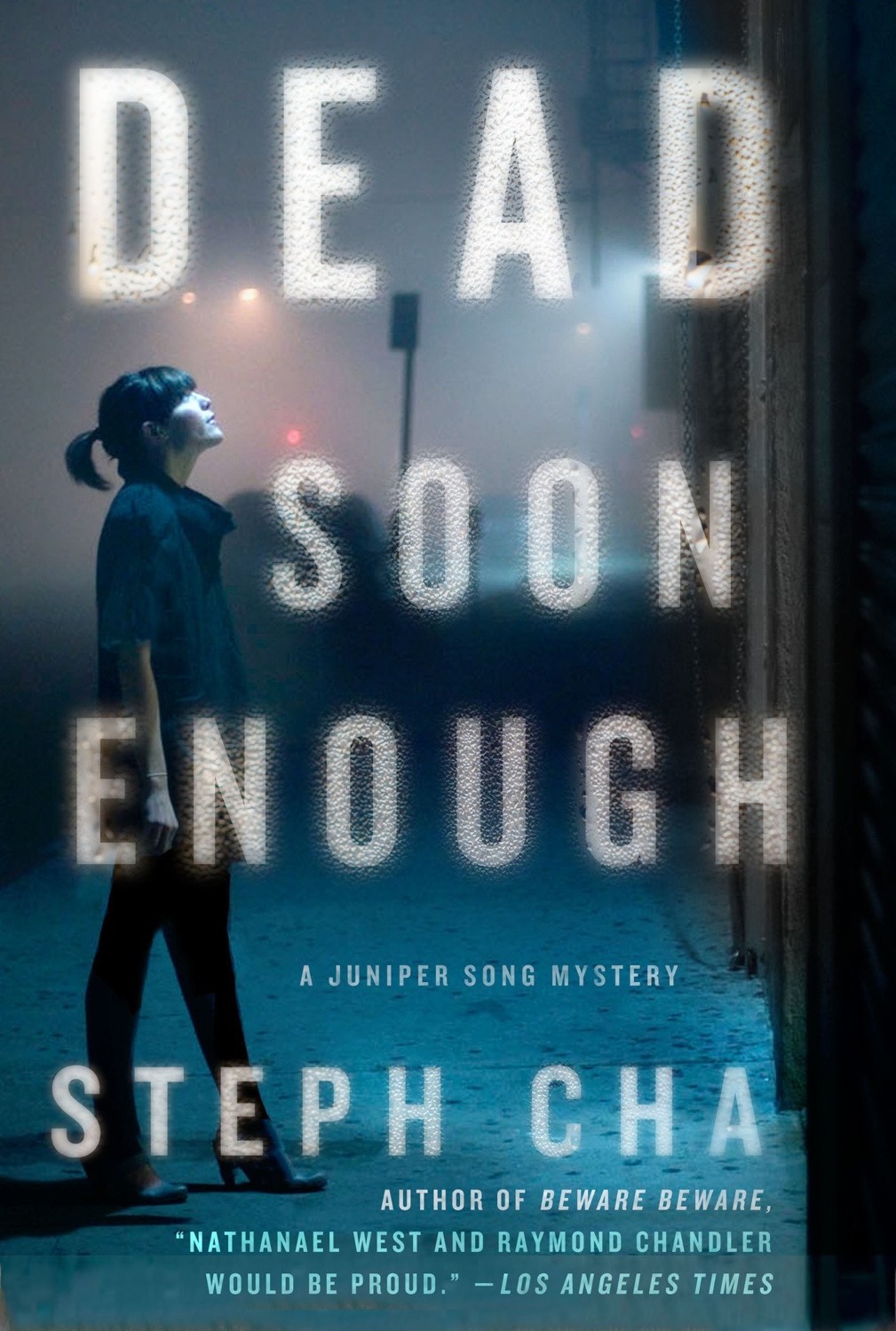 Dead Soon Enough: A Juniper Song Mystery