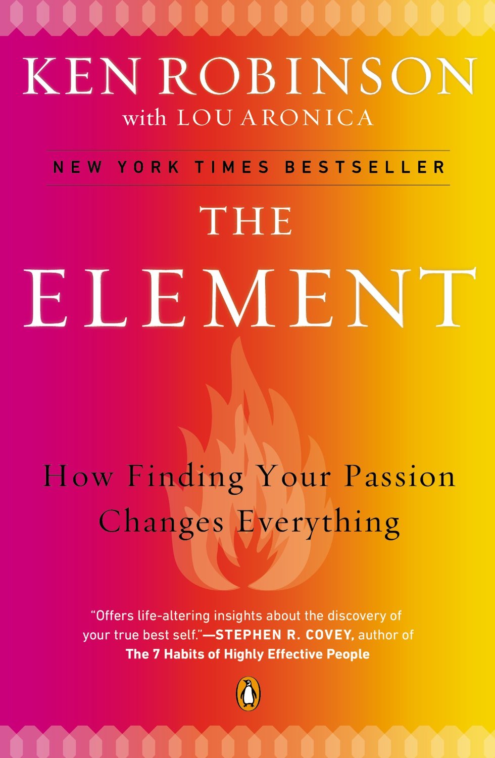 The Element: How Finding Your Passion Changes Everything