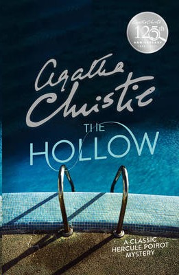 The Hollow: A Hercule Poirot Mystery