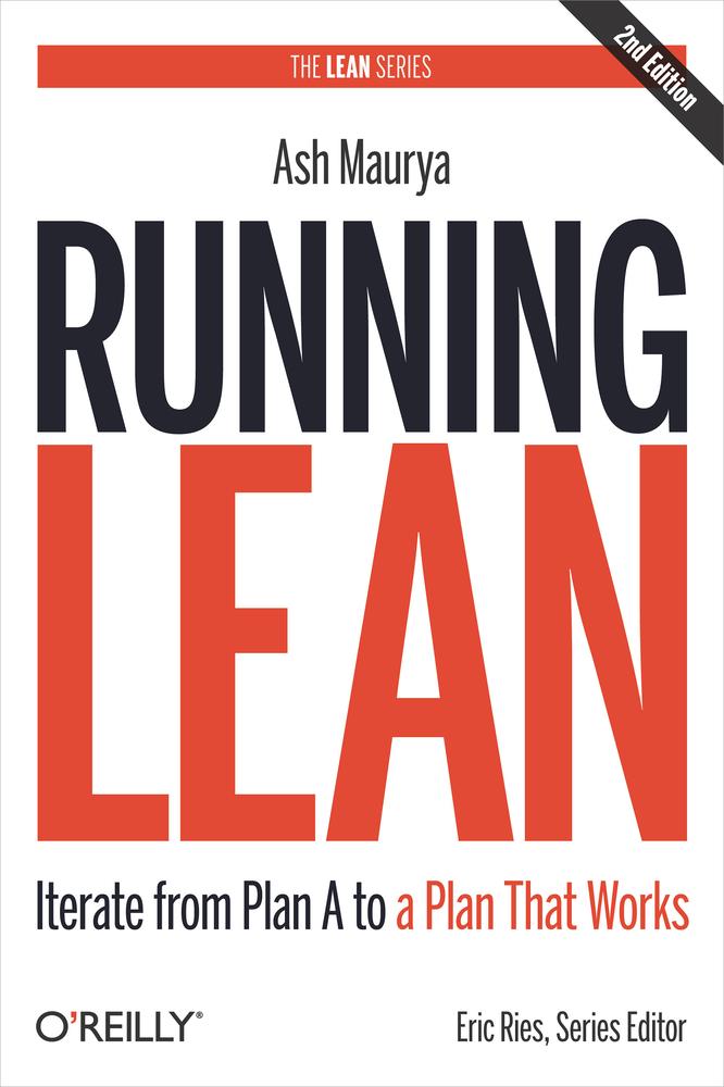 Running Lean: Iterate from Plan A to a Plan That Works (Lean Series)