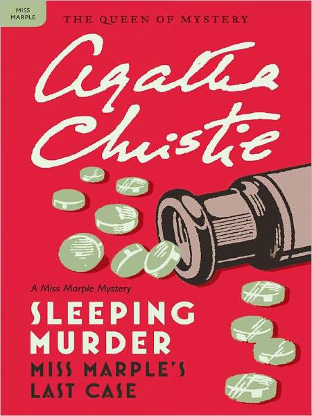 Sleeping Murder: Miss Marple's Last Case