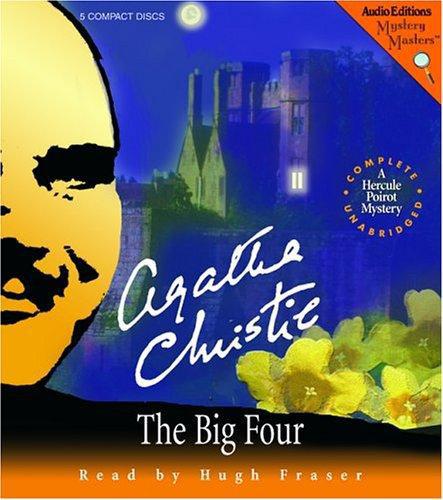 The Big Four: A Hercule Poirot Mystery