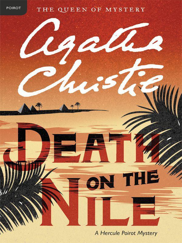 Death on the Nile: Hercule Poirot Investigates