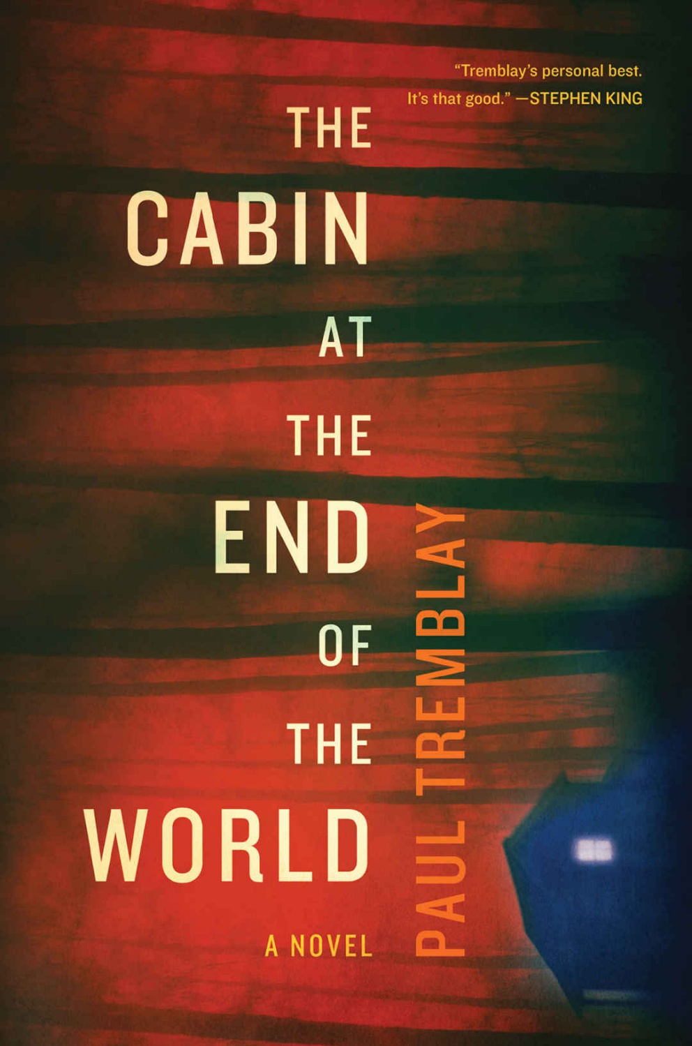 The Cabin at the End of the World_A Novel